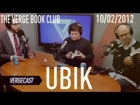 The Verge Book Club 001 -'Ubik'