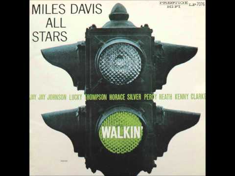 Miles Davis - Walkin'