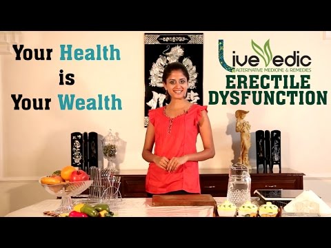 DIY: Natural Home Remedies to Cure Erectile Dysfunction | LIVE VEDIC