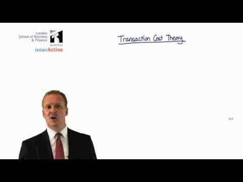 LSBF ACCA P1: Transaction Cost Theory with Paul Merison