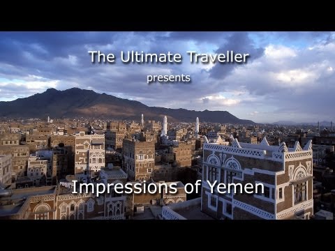 The Ultimate Traveller in Yemen