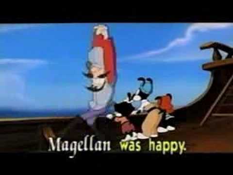 Animaniacs - Ballad of Magellan