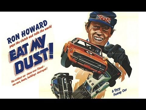 Eat My Dust (1976) Ron Howard