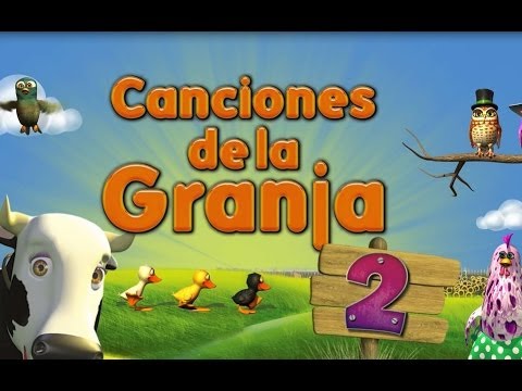 Las Canciones de la Granja 2 Enganchado