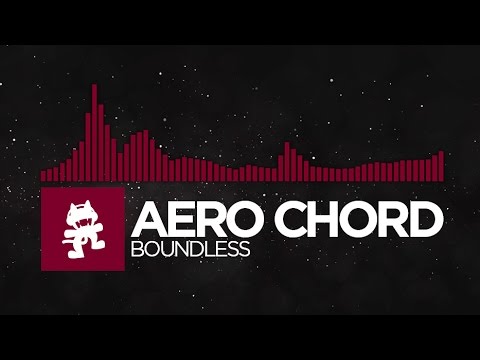 [Trap] - Aero Chord - Boundless [Monstercat Release]