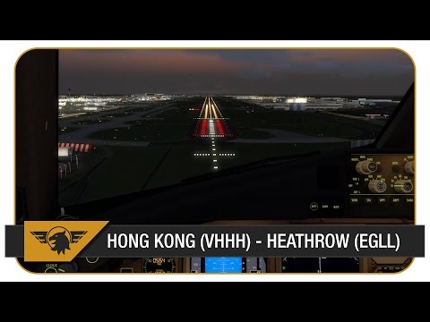 [Prepar3D] | PMDG 777-300ER | British Airways | BAW28 | Hong Kong (VHHH) - Heathrow (EGLL)