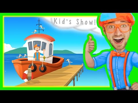 Boats for Kids | Blippi Nursery Rhyme - The Boat Song