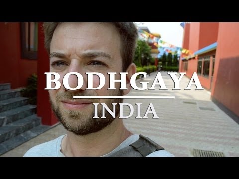 Travel Guide to India (Part 2): Bodhgaya