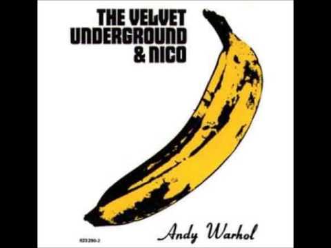 The Velvet Underground - The Velvet Underground and Nico (Full Album)