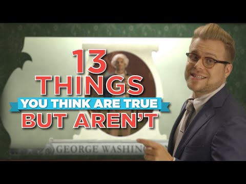 13 Things You Think Are True, But Aren't