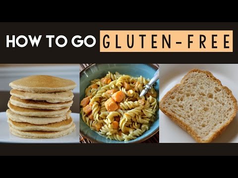 How to Go Gluten-Free