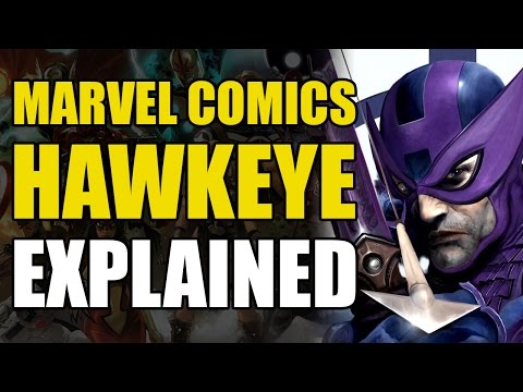 Marvel Comics: Hawkeye Explained