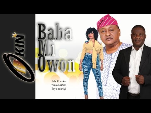 BABA MI OWON | Latest Nollywood Movie Jide Kosoko