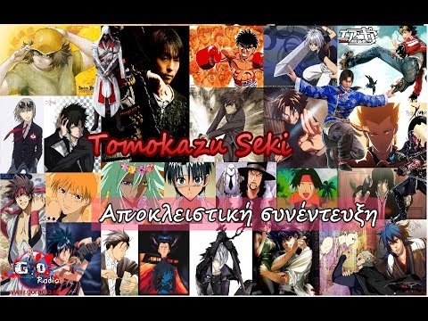 Interview with Tomokazu Seki @ Greek Otaku Radio