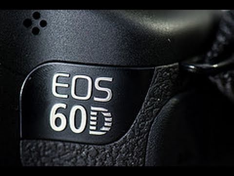 How to - Canon 60D Tutorial