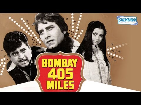 Bombay 405 Miles - Vinod Khanna - Shatrughan Sinha - Zeenat Aman - Hindi Full Movie