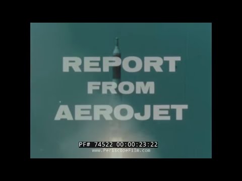 AEROJET GENERAL MISSILE & ROCKET ENGINES FILM  THEODORE VON KARMAN 74522