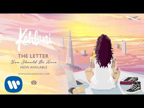 Kehlani - The Letter [Official Audio]