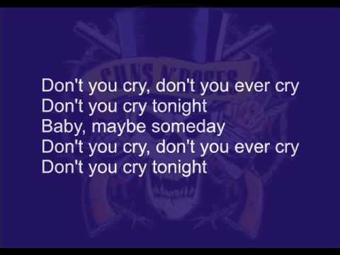 Guns N' Roses - Don't cry with lyrics