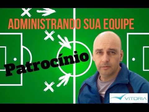 Aprenda a Fechar um Patrocínio para Futebol, Futsal e Outros Esportes