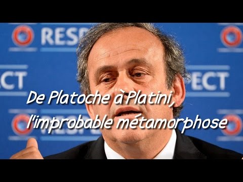 De Platoche à Michel Platini, l'improbable métamorphose - Le document