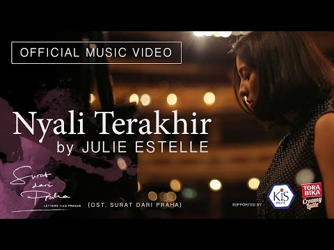 Julie Estelle - Nyali Terakhir OST. Surat dari Praha [Official Music Video]