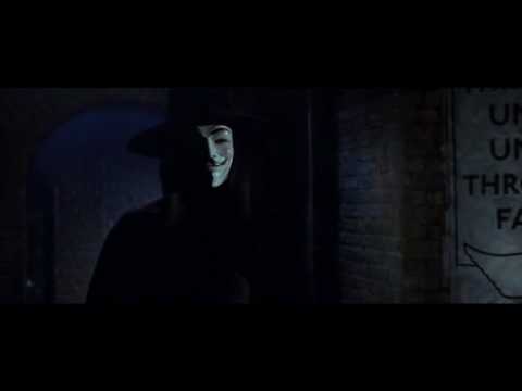 V for Vendetta - V's Introductory Monologue