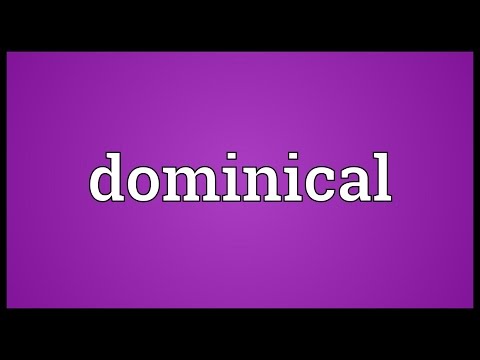 Dominical Meaning