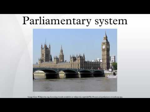 Parliamentary system