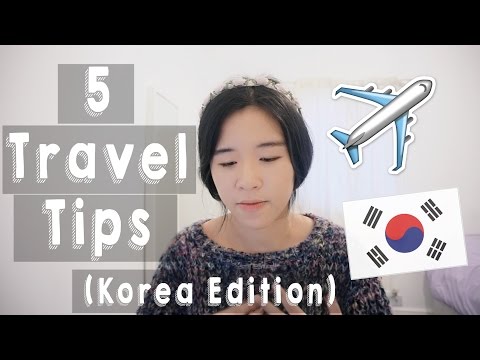 ✈ 5 Travel Tips (Korea Edition) | 한국 여행에 관한 5가지 팁 | 5個韓國旅遊的小提示