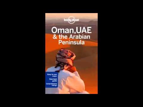 Lonely Planet Oman UAE  Arabian Peninsula Travel Guide