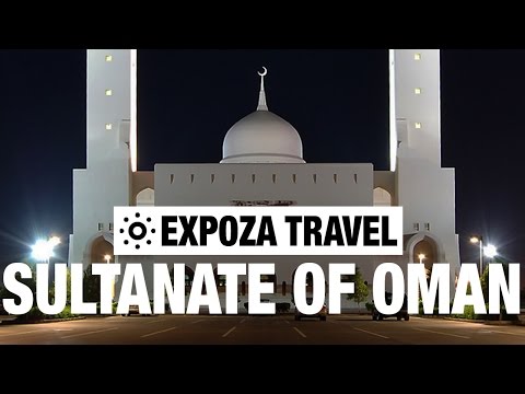 Sultanate Of Oman Vacation Travel Video Guide