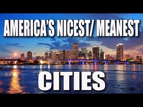 Top 10 Nicest and Douchiest Cities in the U.S.!