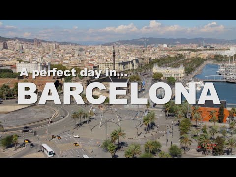 A Perfect Day in Barcelona - Travel Guide