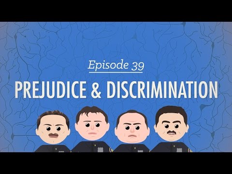 Prejudice & Discrimination: Crash Course Psychology #39