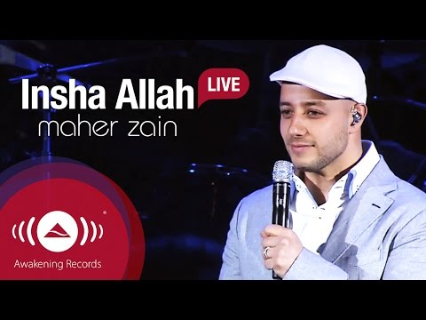 Maher Zain - Insha Allah | Awakening Live At The London Apollo