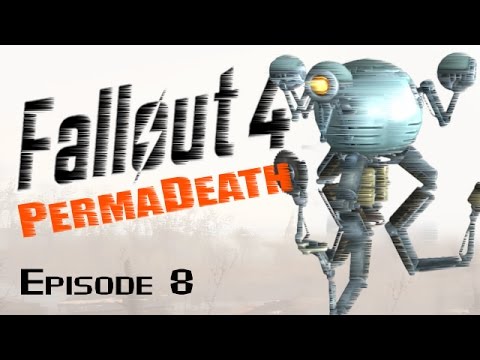 FALLOUT 4 PermaDeath Ep8 - General Atomics Galleria! (Full of Normal Functioning Robots)