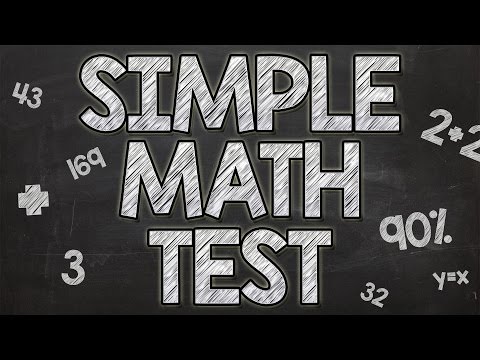 Simple Math Test - 90% fail