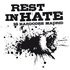 REST IN HATE · PRONTO NUEVO EP!/NEW EP SOON!