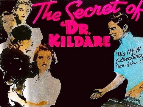 THE SECRET OF DR KILDARE (1939) Lew Ayres - Lionel Barrymore