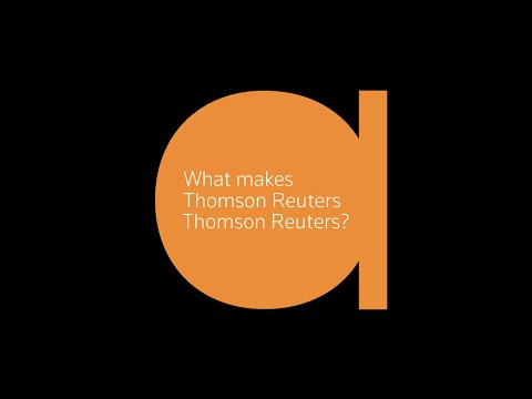 What makes Thomson Reuters, Thomson Reuters?