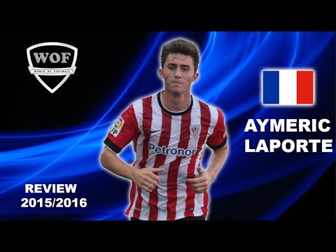 AYMERIC LAPORTE | Athletic Bilbao | Goals, Skills, Assists | 2015/2016   (HD)