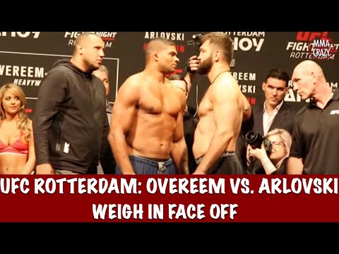 UFC Fight Night Rotterdam Alistair Overeem vs. Andrei Arlovski weigh in Faceoff