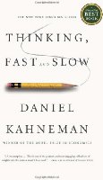 Thinking, Fast and Slow