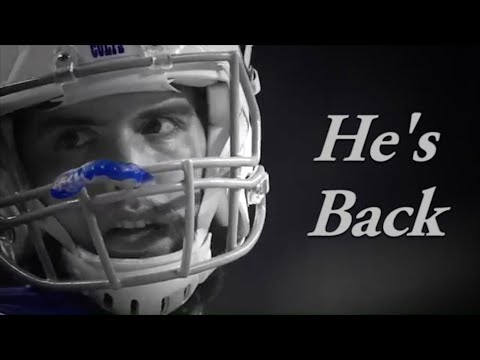 Indianapolis Colts 2016 Hype Video - He's Back (Andrew Luck)