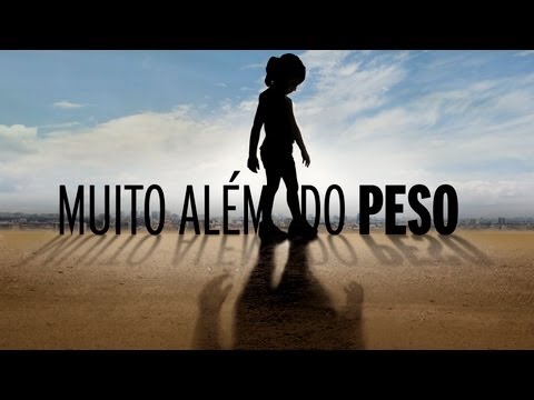 MUITO ALÉM DO PESO - OFICIAL