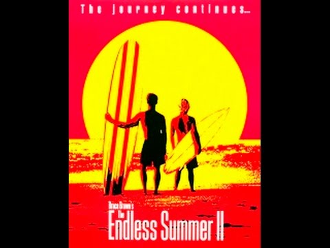 The Endless Summer II