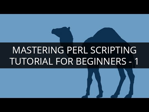 PERL Tutorial - 1 | PERL Tutorial for Beginners - 1 | Learn PERL | Mastering Perl Scripting