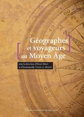 Géographes et voyageurs au Moyen Âge