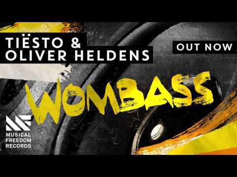 Tiësto & Oliver Heldens - Wombass [OUT NOW]